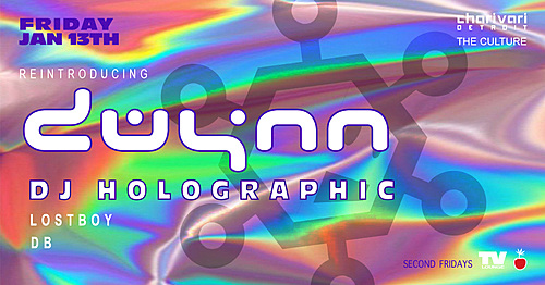 Reintroducing DWynn with Special Guest DJ Holographic poster