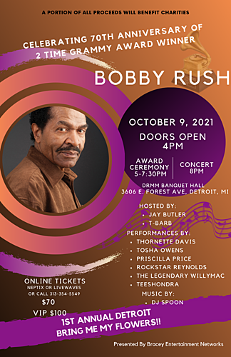 Bobby Rush - Detroit Bring Me My Flowers Award Ceremony poster