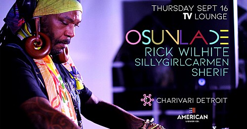 Charivari Detroit Next • Osunlade • American Liquor Company poster