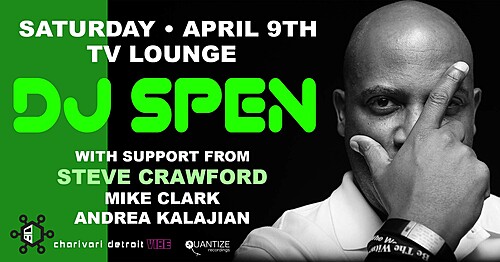 Charivari Detroit presents DJ Spen poster